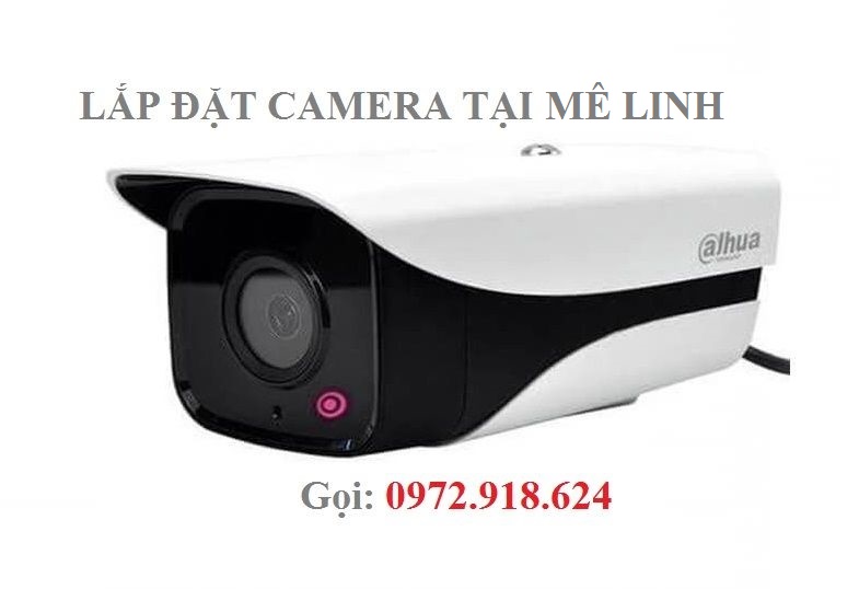 Lắp camera tại Mê Linh Hà Nội