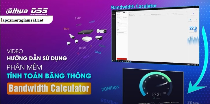 Cách tính băng thông mạng cho camera
